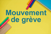"mouvement de grève" écrit sur un fond jaune avec des affaires scolaires
